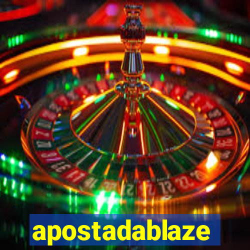 apostadablaze