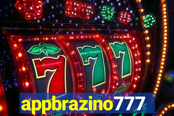 appbrazino777