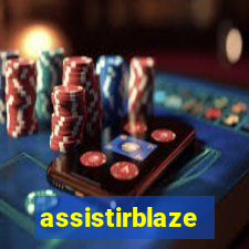 assistirblaze