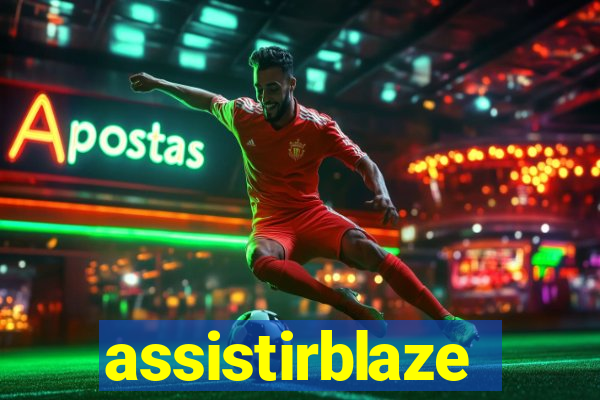 assistirblaze