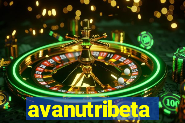 avanutribeta