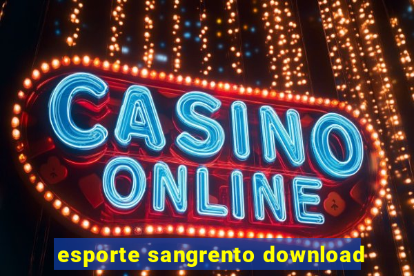 esporte sangrento download