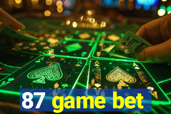 87 game bet