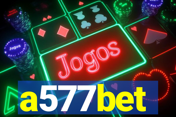 a577bet