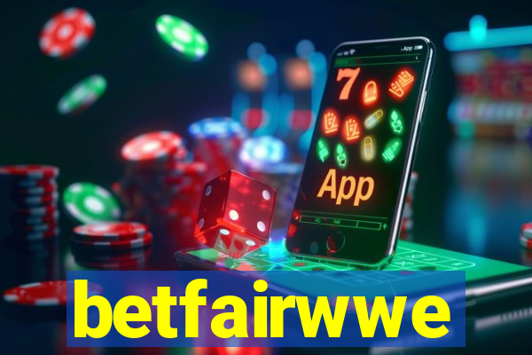 betfairwwe