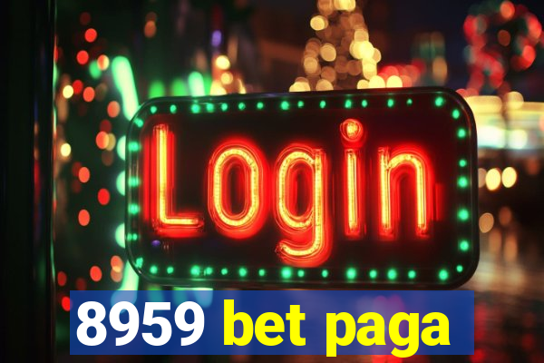 8959 bet paga