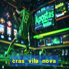 cras vila nova itapeva sp