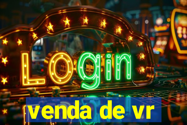 venda de vr