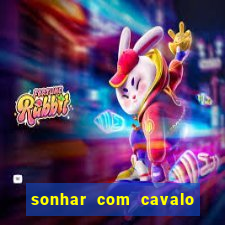 sonhar com cavalo morto jogo do bicho