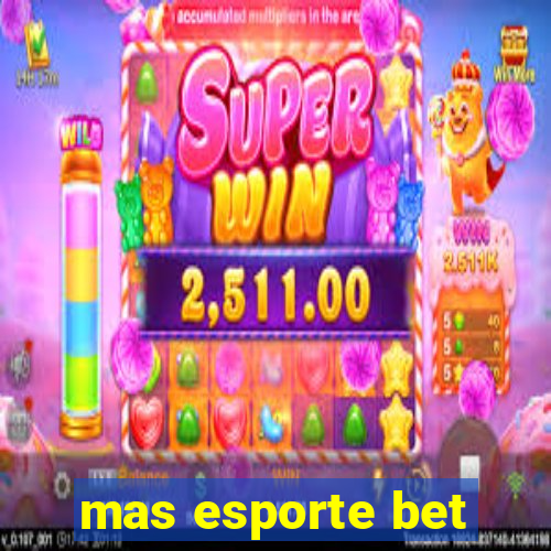 mas esporte bet