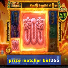 prize matcher bet365