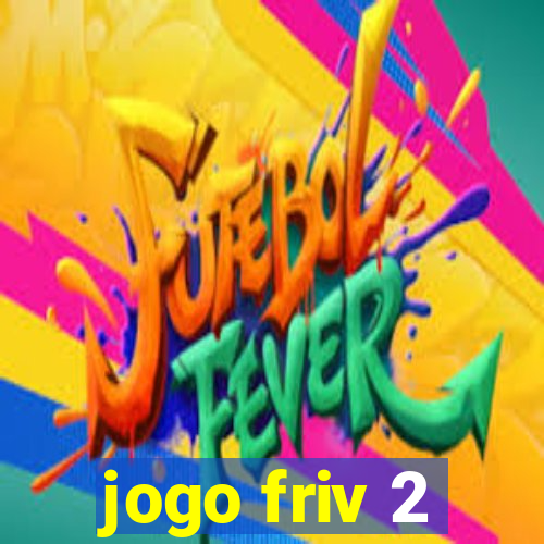 jogo friv 2