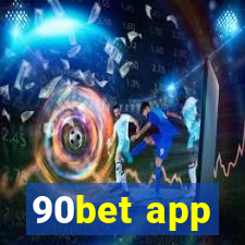 90bet app