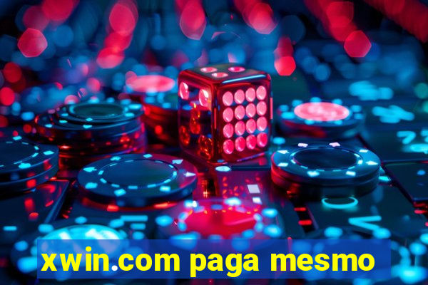 xwin.com paga mesmo