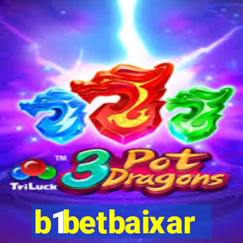 b1betbaixar