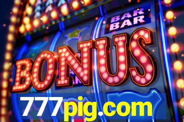 777pig.com