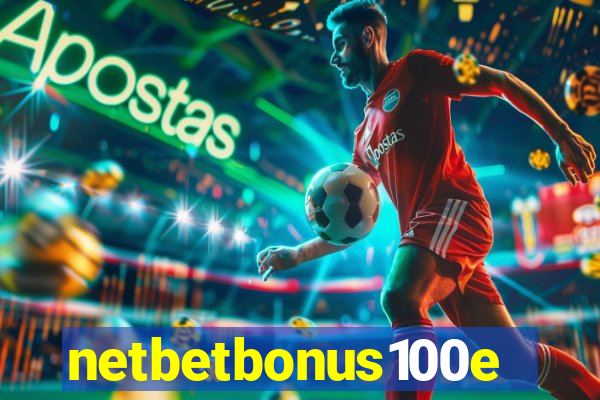 netbetbonus100e