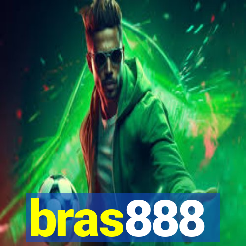 bras888