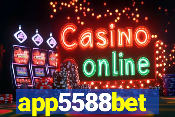 app5588bet