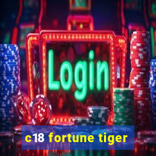 c18 fortune tiger