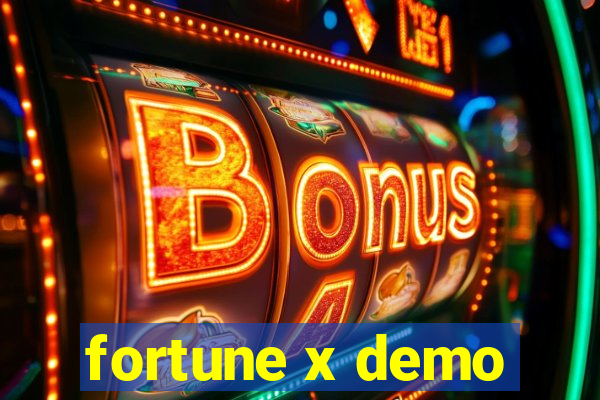 fortune x demo