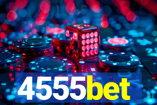 4555bet