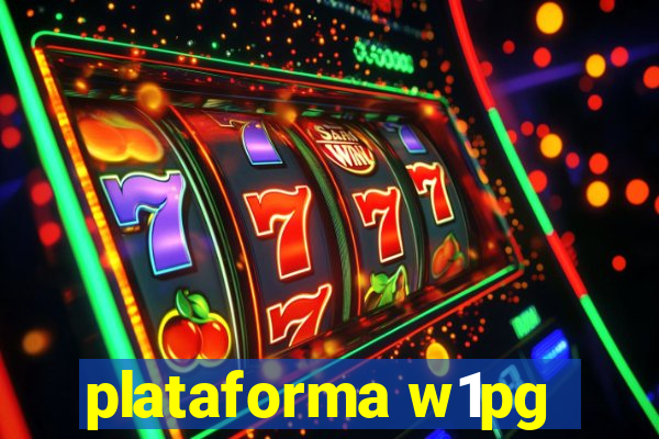 plataforma w1pg