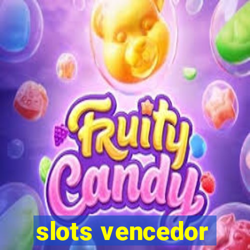 slots vencedor