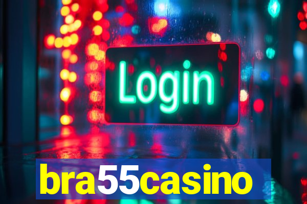 bra55casino