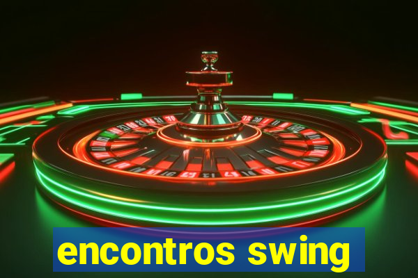 encontros swing