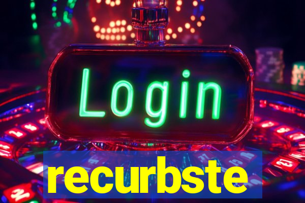 recurbste