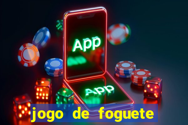 jogo de foguete que ganha dinheiro