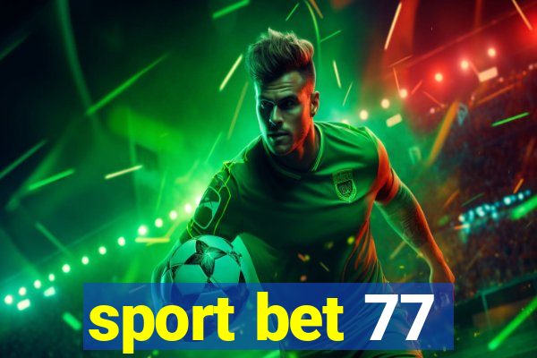 sport bet 77