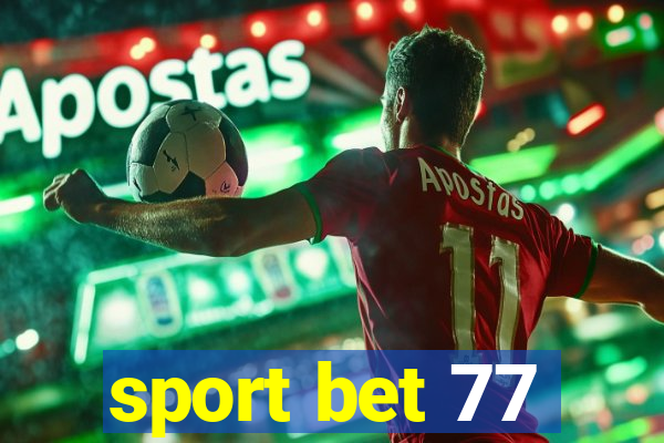 sport bet 77