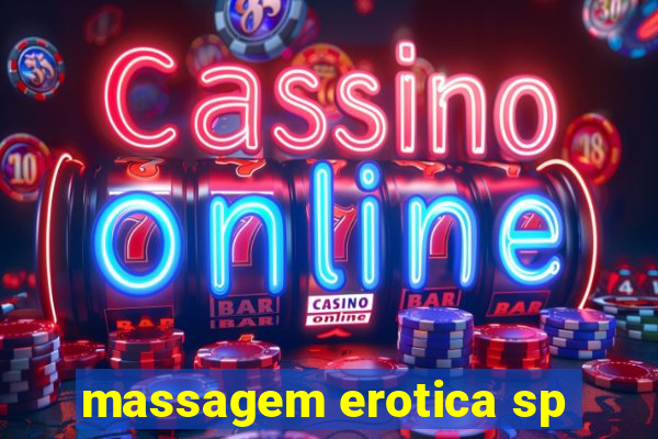 massagem erotica sp