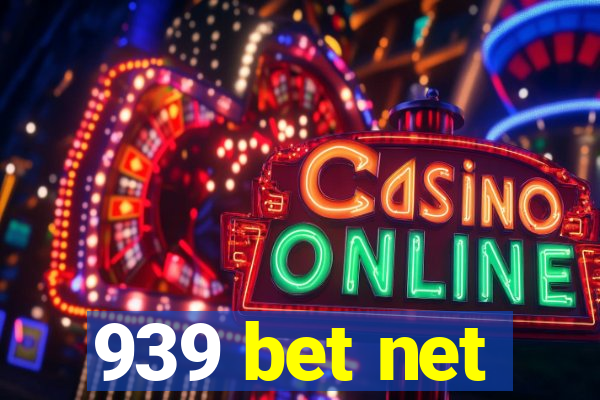 939 bet net