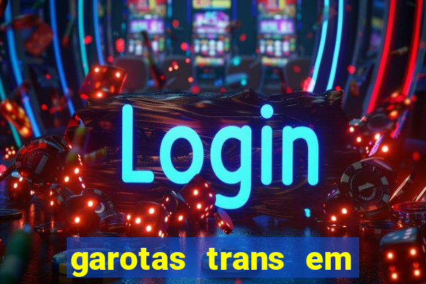 garotas trans em sao paulo