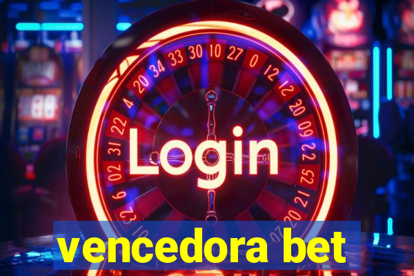 vencedora bet