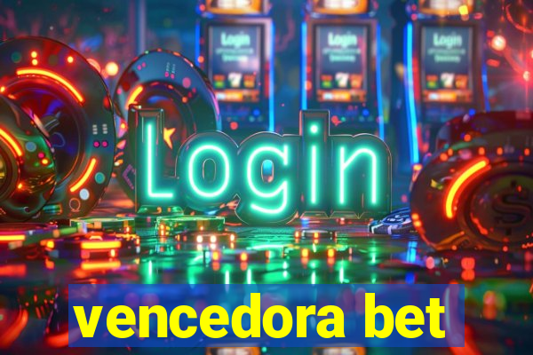 vencedora bet