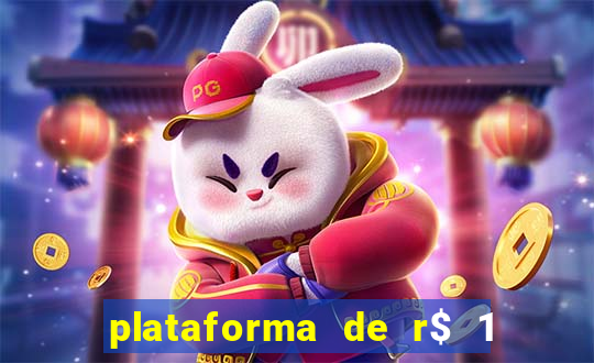 plataforma de r$ 1 para jogar