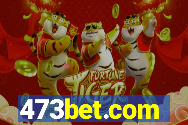 473bet.com