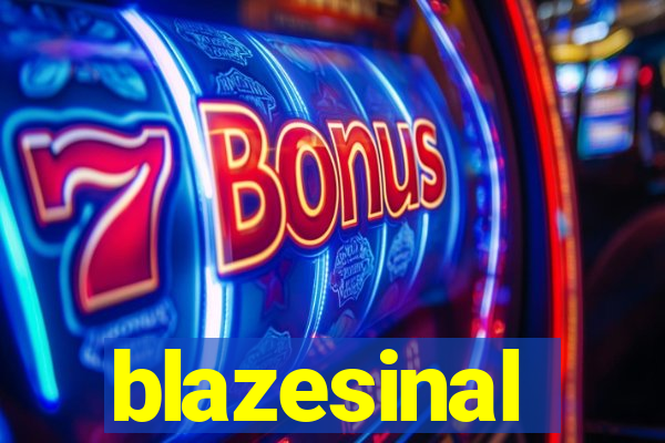 blazesinal