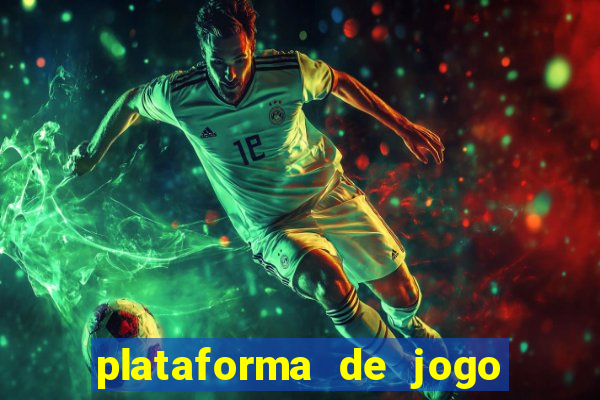 plataforma de jogo que da dinheiro no cadastro