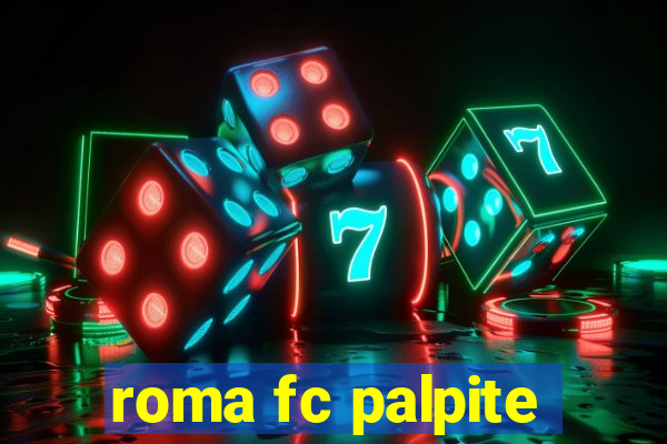 roma fc palpite