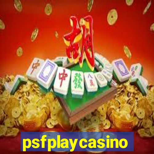 psfplaycasino