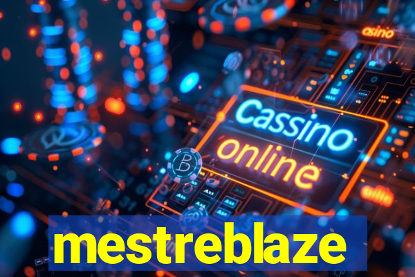 mestreblaze