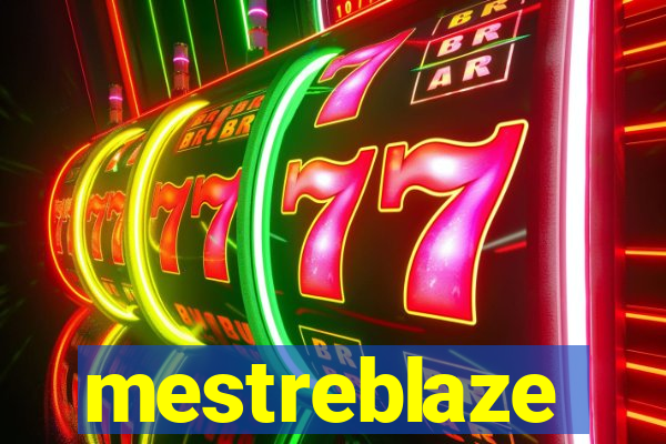 mestreblaze