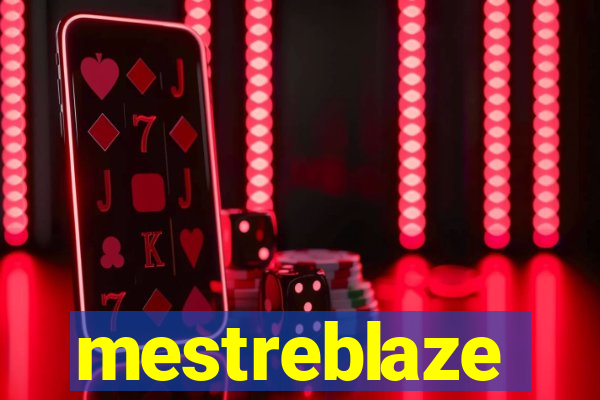 mestreblaze