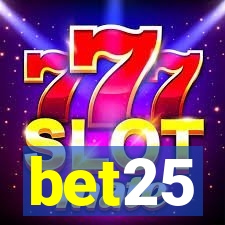 bet25