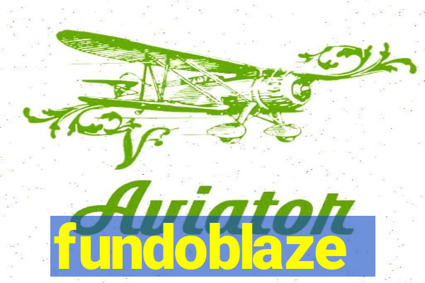 fundoblaze